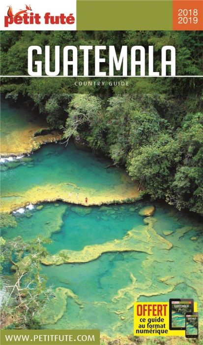 Emprunter Petit Futé Guatemala. Edition 2018 livre