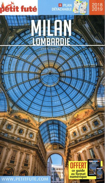 Emprunter Petit Futé Milan Lombardie. Edition 2018-2019. Avec 1 Plan détachable livre