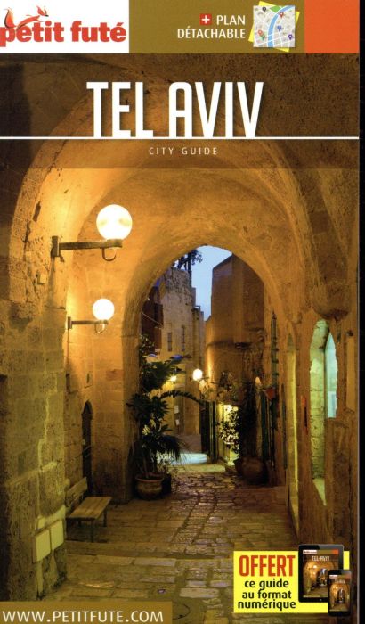 Emprunter Petit Futé Tel Aviv. Edition 2018. Avec 1 Plan détachable livre