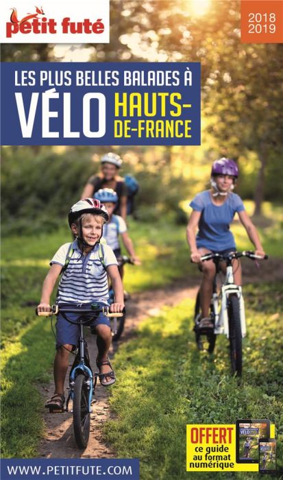 Emprunter Petit Futé Les plus belles balades à vélo Hauts-de-France. Edition 2018-2019 livre