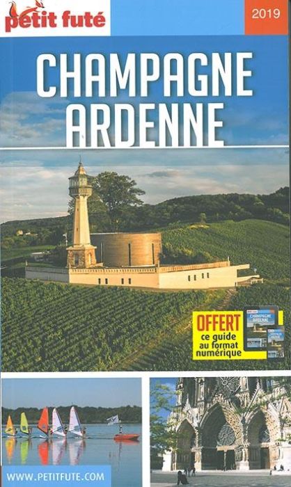 Emprunter Petit Futé Champagne-Ardenne. Edition 2019 livre