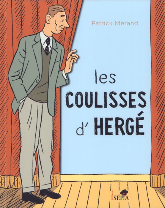 Emprunter Les coulisses d'Hergé livre