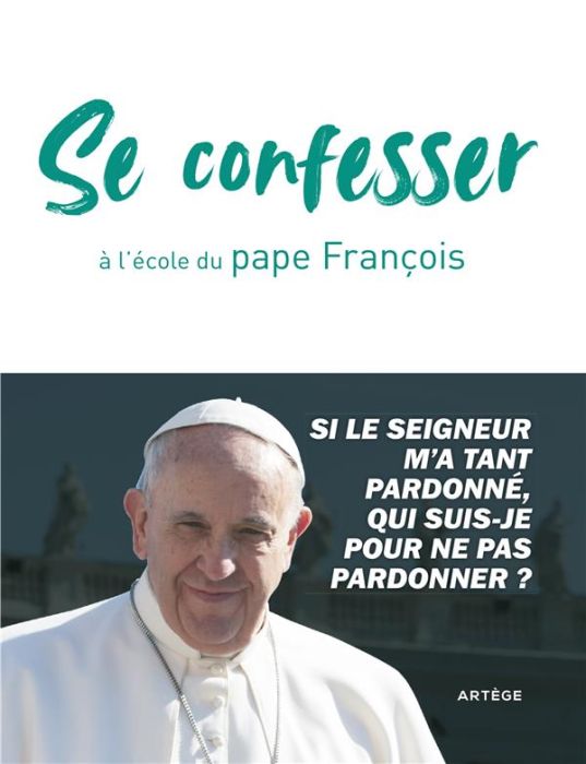 Emprunter Le pardon à l'école du pape François livre
