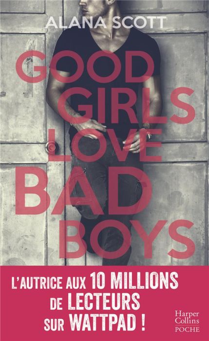 Emprunter Good girls love bad boys livre