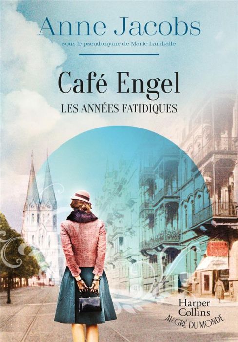 Emprunter Café Engel/02/Les années fatidiques livre