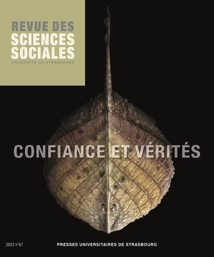 Emprunter Revue des Sciences Sociales N° 67, 2022 : Confiance et vérités livre