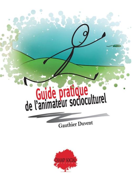 Emprunter Guide pratique de l'animateur socioculturel livre
