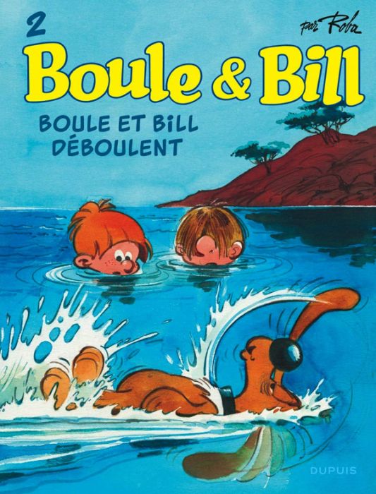 Emprunter Boule & Bill Tome 2 : Boule et Bill déboulent livre