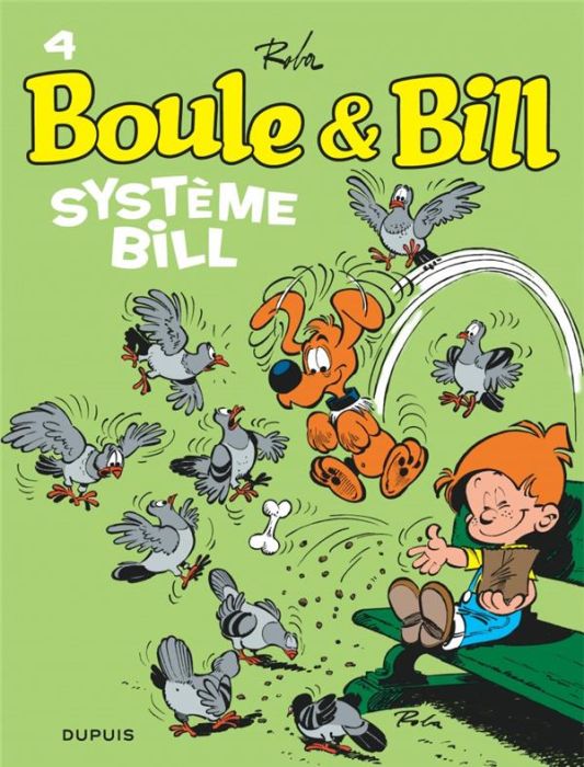 Emprunter Boule & Bill Tome 4 : Système Bill livre