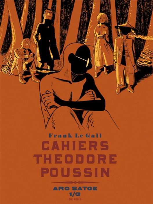 Emprunter Cahiers Théodore Poussin Tome 5 : Aro Satoe 1/3. Edition limitée livre