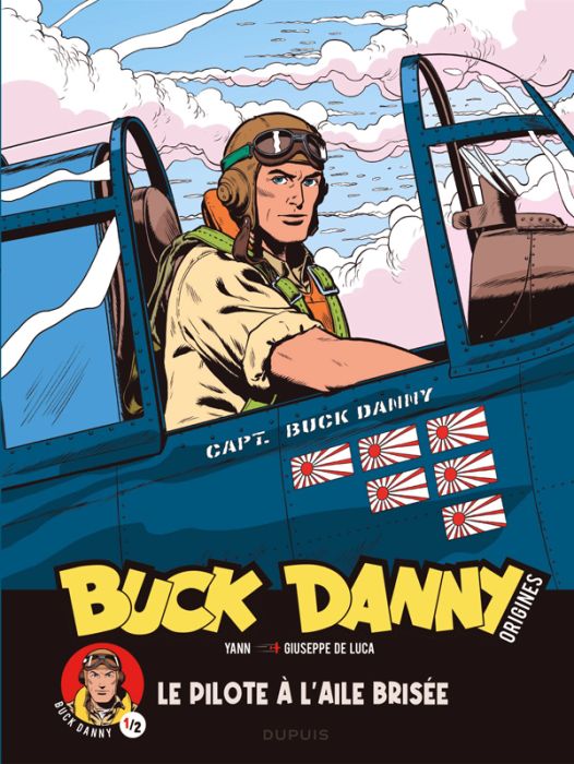 Emprunter Buck Danny Origines Tome 1 : Le pilote à l'aile brisée livre