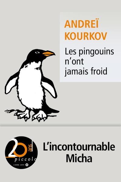 Emprunter Les Pingouins n’ont jamais froid livre