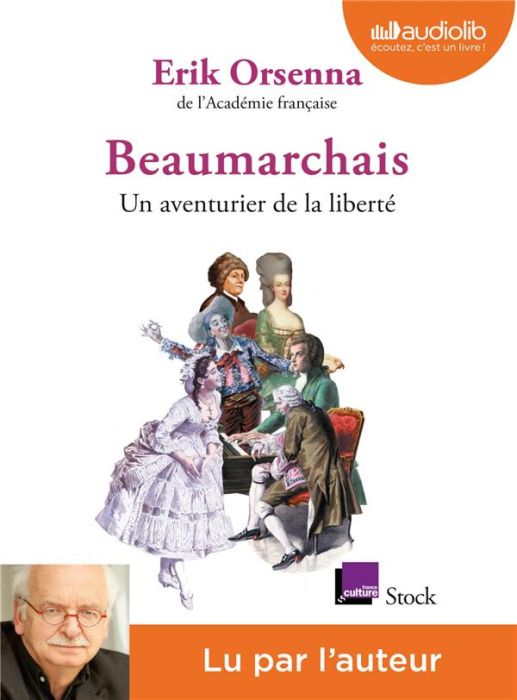 Emprunter Beaumarchais, un aventurier de la liberté. 1 CD audio MP3 livre