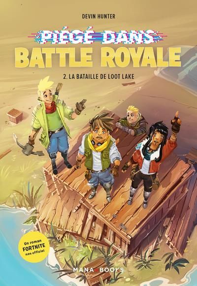 Emprunter Piégé dans Battle Royale Tome 2 : La bataille de Loot Lake livre