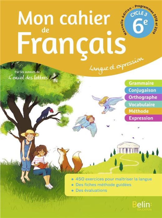 Emprunter Mon cahier de Français 6e Cycle 3. Langue et expression, Edition 2020 livre