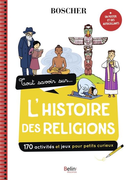 Emprunter Tout savoir sur... l'histoire des religions. Avec un poster et des autocollants livre