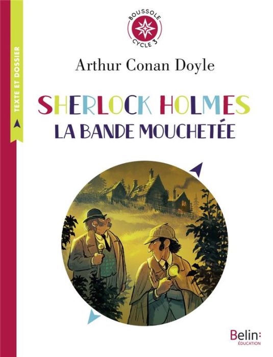 Emprunter Sherlock Holmes : La Bande mouchetée. Cycle 3 livre