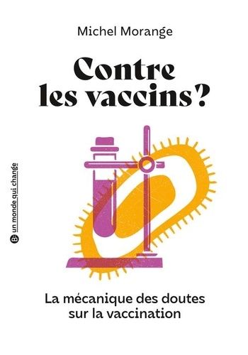 Emprunter Contre les vaccins ?. La mécanique des doutes sur la vaccination livre