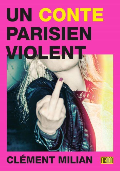 Emprunter Un conte parisien violent livre