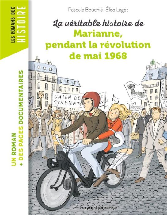 Emprunter La véritable histoire de Marianne pendant la révolution de mai 1968 livre