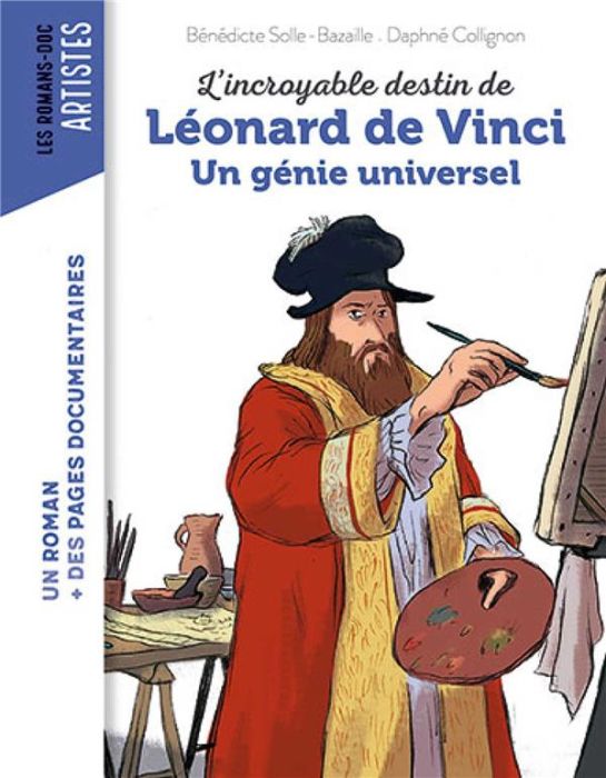 Emprunter L'incroyable destin de Léonard de Vinci, génie universel livre