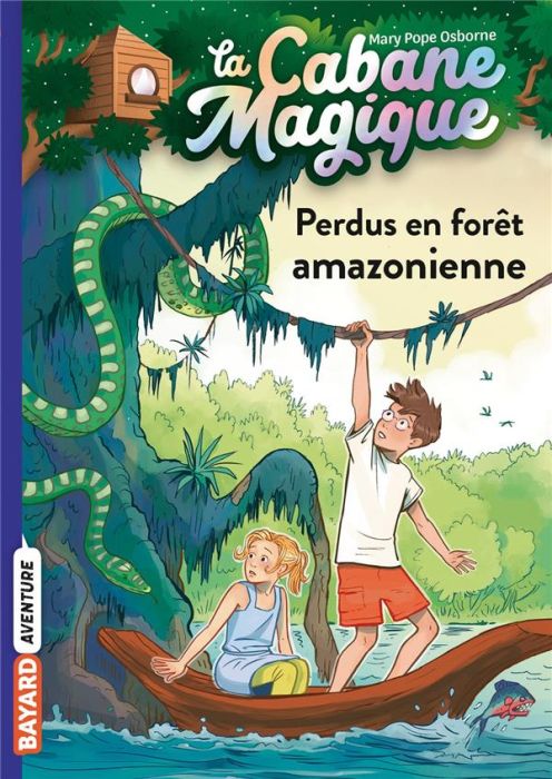 Emprunter La cabane magique Tome 5 : Perdus en forêt amazonienne livre