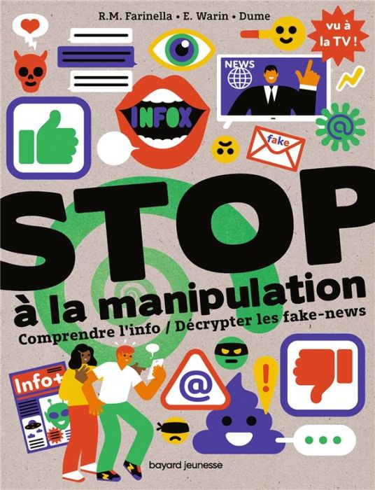 Emprunter Stop à la manipulation. Comprendre l'info / Décrypter les fake-news livre