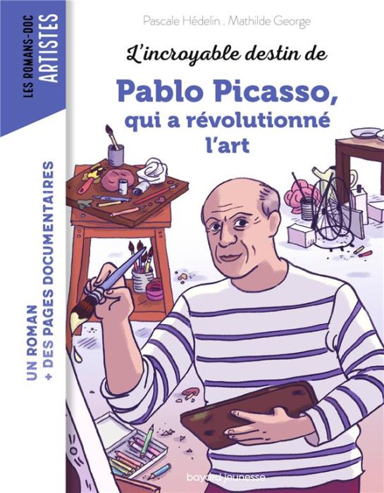 Emprunter L'incroyable destin de Pablo Picasso, qui a révolutionné l'art livre