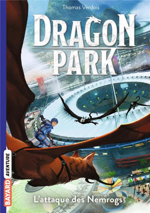 Emprunter Dragon Park Tome 1 : L'attaque des Nemrogs livre