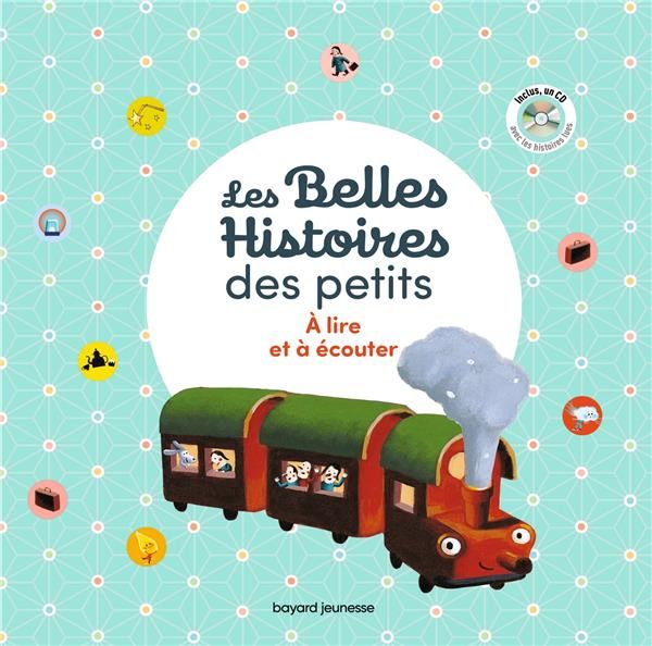 Emprunter Les Belles Histoires des petits. Avec 1 CD audio livre