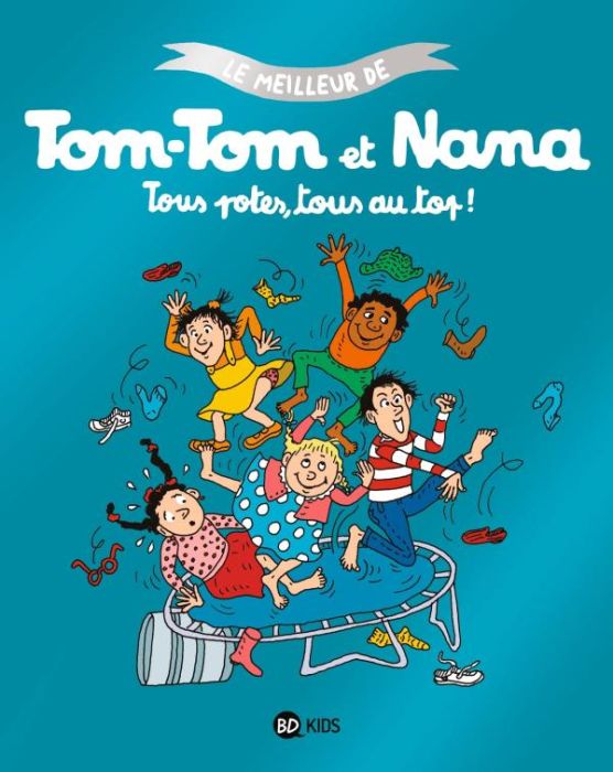 Emprunter Le meilleur de Tom-Tom et Nana Tome 6 : Tous potes, tous au top ! Avec un puzzle de 48 pièces offert livre