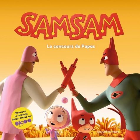 Emprunter SamSam : Le concours de papas livre