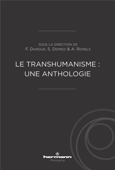 Emprunter Le transhumanisme : une anthologie livre