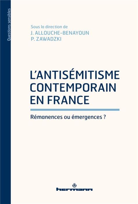 Emprunter L'antisémitisme contemporain en France. Rémanences ou émergences ? livre