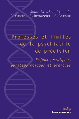 Emprunter Promesses et limites de la psychiatrie personnalisée. Enjeux pratiques, épistémologiques et éthiques livre