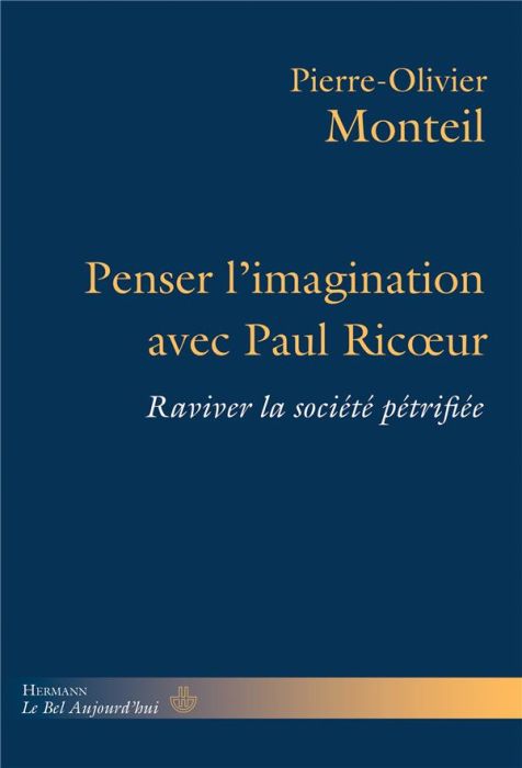 Emprunter Penser l'imagination avec Paul Ricoeur. Raviver la société pétrifiée livre