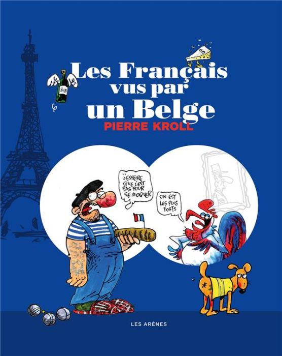 Emprunter Les Français vus par un Belge - NE livre