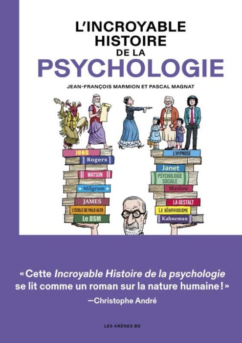 Emprunter L'incroyable histoire de la psychologie livre