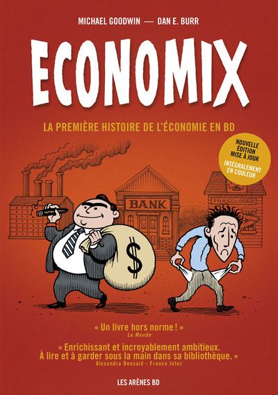 Emprunter Economix. La première histoire de l'économie en BD - Edition spéciale en couleurs livre