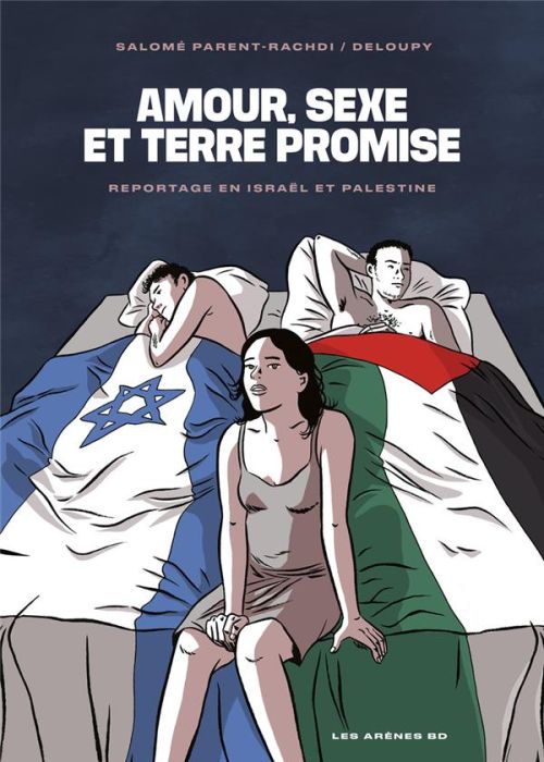 Emprunter Amour, sexe et Terre promise. Reportage en Israël et Palestine livre
