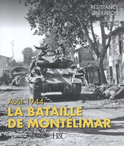 Emprunter Août 1944 la bataille de Montélimar livre