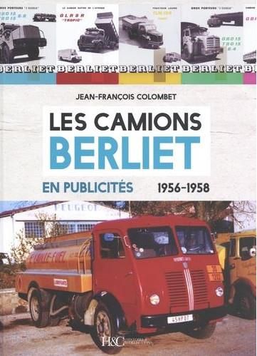 Emprunter Les camions Berliet en publicités (1956-1958) livre