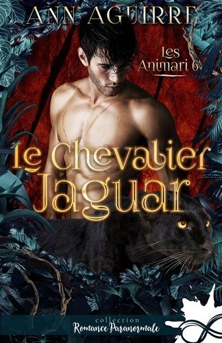Emprunter Les Animari Tome 6 : Le chevalier jaguar livre