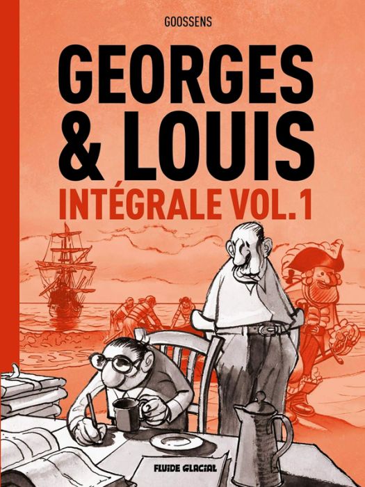 Emprunter Georges et Louis Intégrale Tome 1 livre