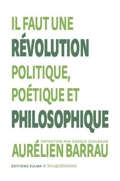 Emprunter Il faut une révolution politique, poétique et philosophique livre