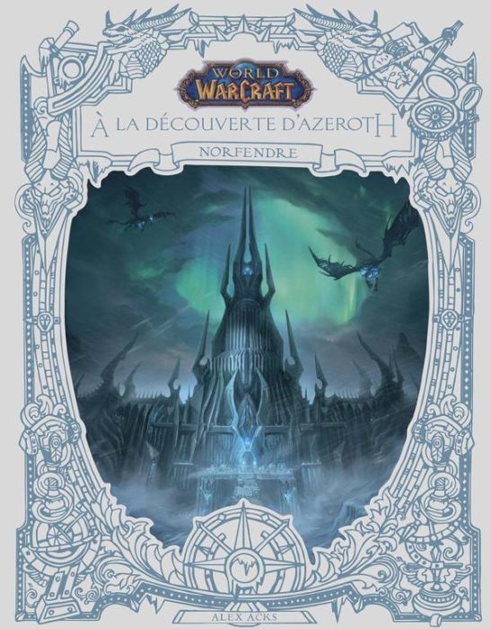 Emprunter World of Warcraft : A la découverte d'Azeroth. Norfendre livre