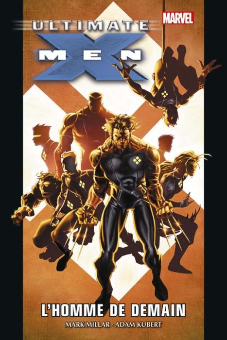 Emprunter Ultimate X-Men Tome 1 : L'homme de demain livre