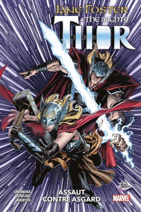 Emprunter Jane Foster & The Mighty Thor : Assaut contre Asgard livre