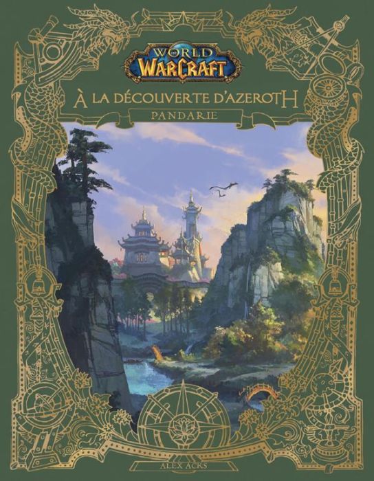 Emprunter World of Warcraft - A la découverte d'Azeroth. Pandarie livre