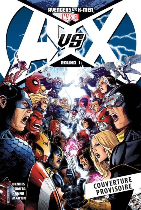Emprunter Avengers vs. X-Men Tome 1 : AVX (I) livre